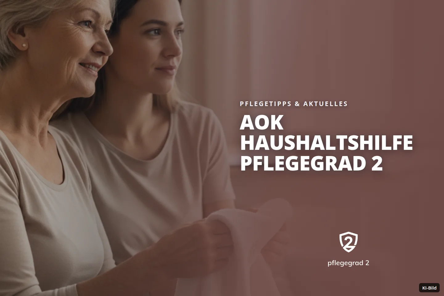 Zwei Frauen sitzen in einem Raum, die ältere hält ein Handtuch und beide schauen zur Seite.